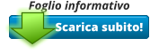 Scarica subito! Foglio informativo Scarica subito!